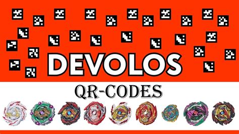 All Devolos Beys Qr Codes Beyblade Burst App Bey Fights