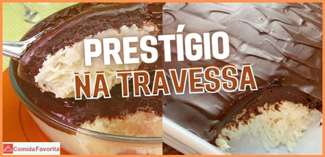 PRESTÍGIO GELADO NA TRAVESSA QUE SOBREMESA