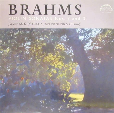 Brahms Josef Suk Jan Panenka Violin Sonatas Nos 2 And 3 Vinyl