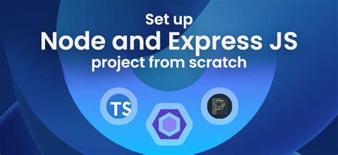 Set Up Node And Express Js Project From Scratch With Typescript Eslint