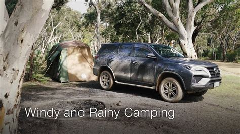 Windy And Rainy Camping In A Tent Toyota Fortuner Coleman P