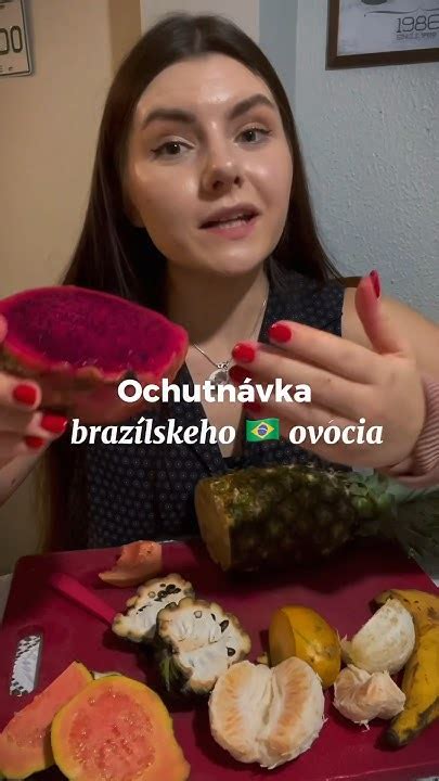 Ovocie V Brazílii 🇧🇷 Je Fakt 🔥 Jedlo Cestovanie Food Dnesjem