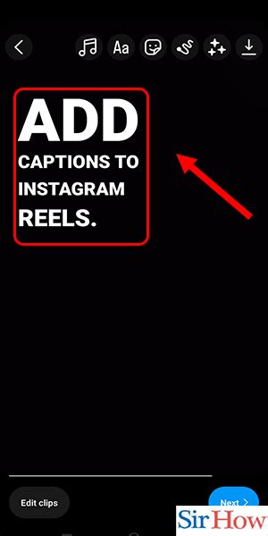 How To Add Captions To Instagram Reels 8 Steps With Pictures