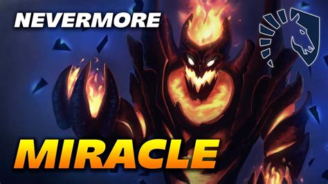 Miracle Nevermore Dota Pro Gameplay Youtube