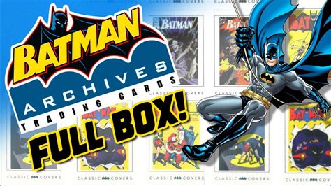 Batman Archives Trading Cards Unopened Box 24 Packs Youtube