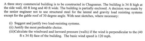 Solved A Three Story Commercial Building Is To Be