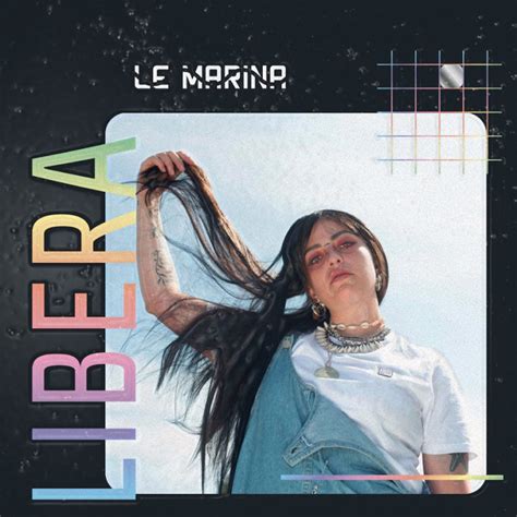 Le Marina Libera Album Acquista Sentireascoltare