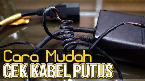 Cara Cek Kabel Putus Pakai Multitester Digital Youtube