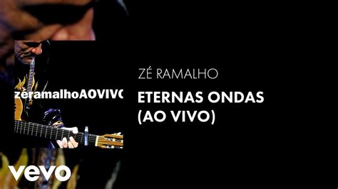 Z Ramalho Eternas Ondas Ao Vivo Udio Oficial Youtube