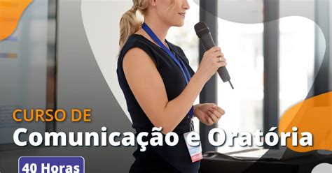 Curso de Comunicação e Oratória Online Grátis Unova