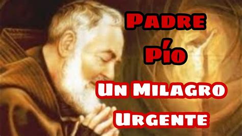 Oraci N Al Padre P O Para Un Milagro Urgente Youtube