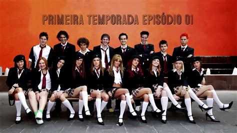 Rebelde Temporada 01 Episódio 01 Dublado Youtube