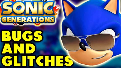 Sonic Generations Bugs And Glitches YouTube