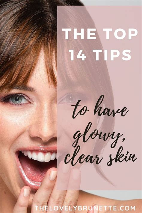 How To Get Glowy Skin Fast The Lovely Brunette Glowy Skin Glowing