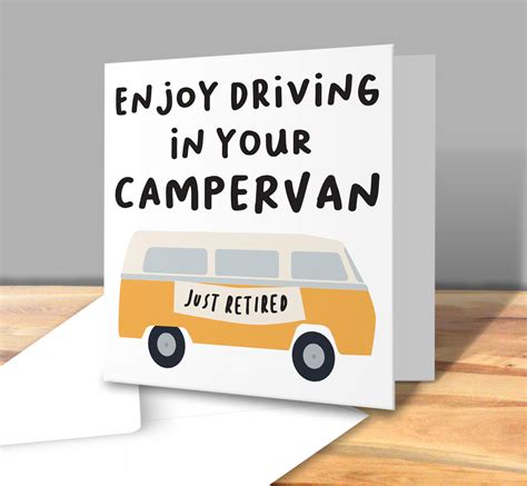 Enjoy Driving Your Campervan Retirement Greetings Card Victorian Print