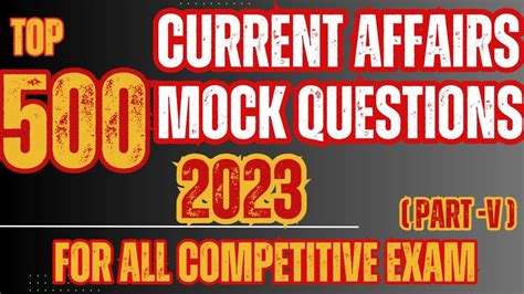 TOP 500 CURRENT AFFAIRS QUESTIONS PART V For ALL COMPETITIVE EXAM SSC