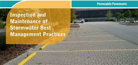 Inspection And Maintenance Permeable Pavement Lid Swm Planning And