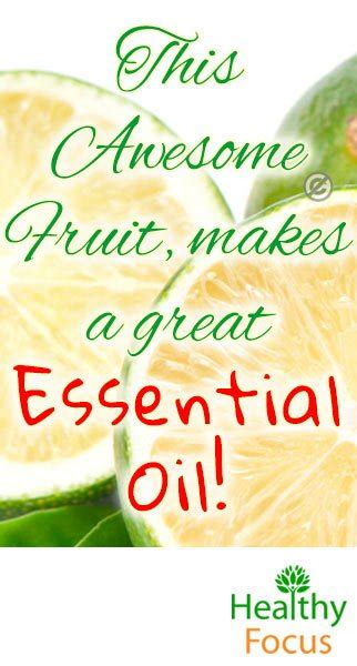 10 Proven Lime Essential Oil Benefits - Healthy Focus