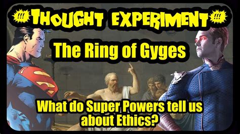 Thought Experiment The Ring Of Gyges Or The Ethics Of Super Powers