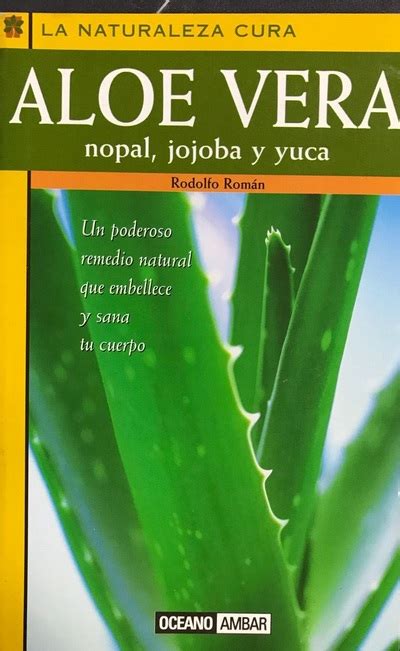 Ecolectura Aloe Vera Nopal Jojoba Y Yuca