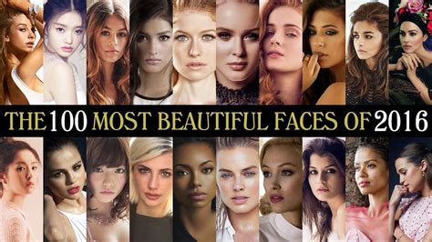 The 100 Most Beautiful Faces Of 2016 Youtube