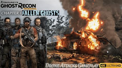 Ghost Recon Wildlands Fallen Ghosts Gameplay Chapter Of Fallen