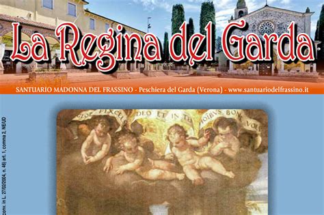 La Regina Del Garda N Santuario Del Frassino Peschiera Del Garda