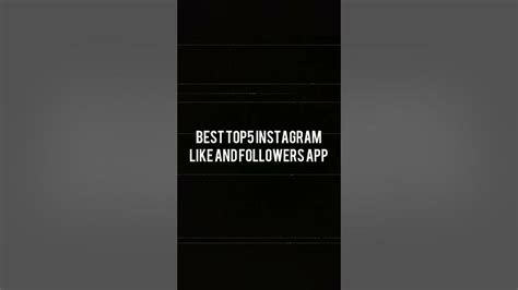 Best Top 5 Instagram Followers And Likes App Youtube