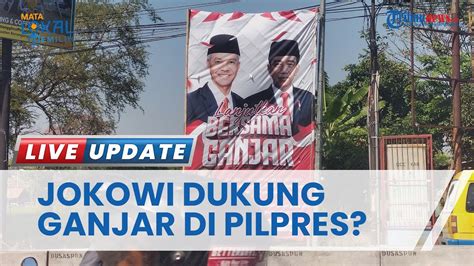 Baliho Ganjar Dan Jokowi Muncul Di Karanganyar Isinya Soal Dukungan