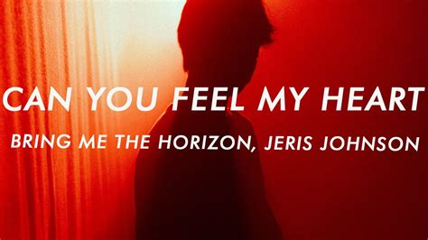 Bring Me The Horizon Can You Feel My Heart Lyrics