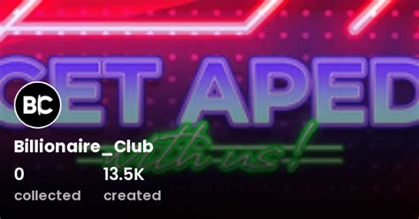Billionaireclub Profile Opensea