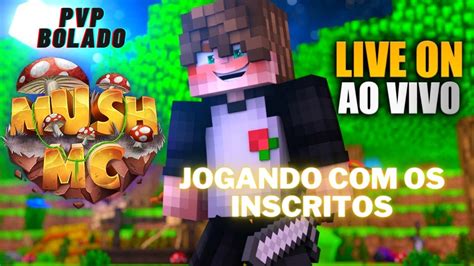 Ao Vivo Jogando Os Inscritos Mush Mc Rumo K De Inscritos