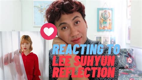 Reacting To Lee Suhyun Reflection From Mulan M