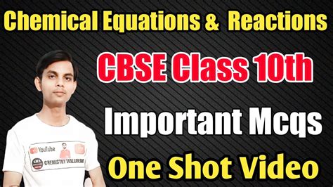 Chemical Reaction And Equation Class 10 Chemical Reactions And Equations Class 10 Mcqs