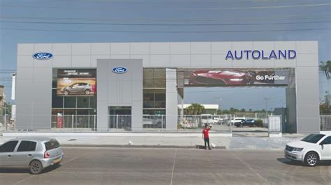 Ford Anuncia A Autoland Como Nuevo Concesionario Autorizado En Barranquilla