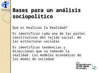 Ppt Bases Para Un An Lisis Sociopol Tico Qu Es Analizar La Realidad