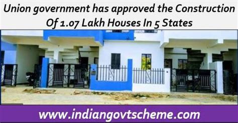 Pradhan Mantri Awas Yojana Union Government Has Approved The