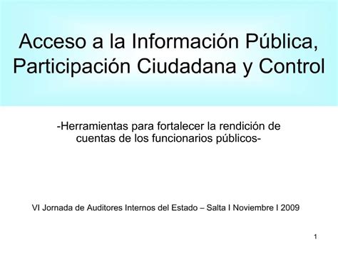 Ppt Acceso A La Informaci N P Blica Participaci N Ciudadana Y