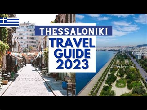 Thessaloniki Travel Guide Best Places And Things To Do In