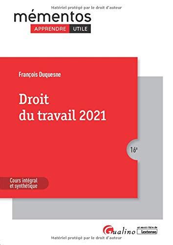 Droit Du Travail Les R Gles Et Les Grands Principes Du Droit Du