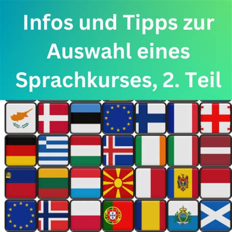 Infos Und Tipps Zur Auswahl Eines Sprachkurses 2 Teil