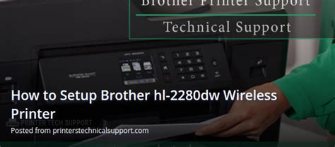 How to Setup Brother hl-2280dw Wireless Printer?