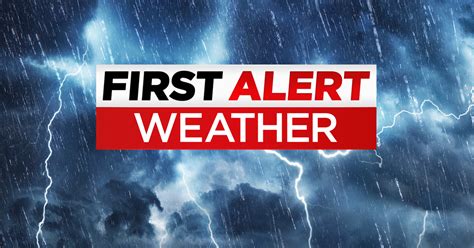 First Alert Weather Yellow Alert Through Tuesday Evening For Isolated Severe Thunderstorms