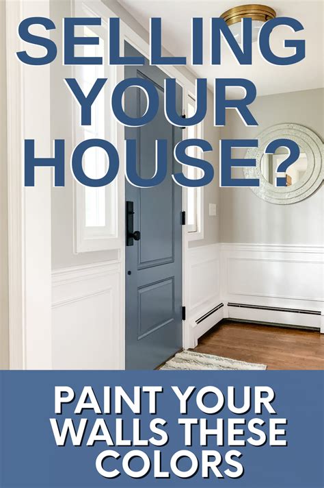 The Best Paint Colors For Selling A House In Artofit