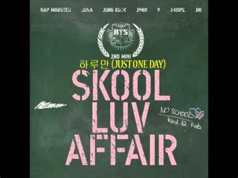 BTS 방탄소년단 Skool Luv Affair FULL ALBUM YouTube