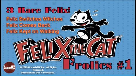 Felix The Cat Frolics 1 3 Classic Cartoons Youtube