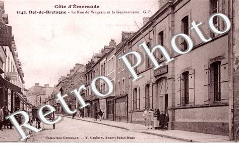 Photos Ancienne De Mon Village La Rue De Wagram Et La Gendarmerie 35