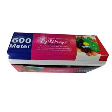 Ez Wrap 600 M Food Wrappers Cling Film Packaging Type Box 120 Gsm At