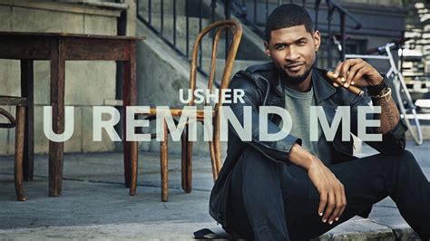 Usher U Remind Me Official Audio Youtube