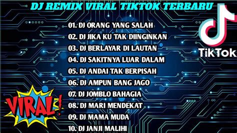 Dj Orang Yang Salah Gayung Tak Bersambut Musik Remix Full Album